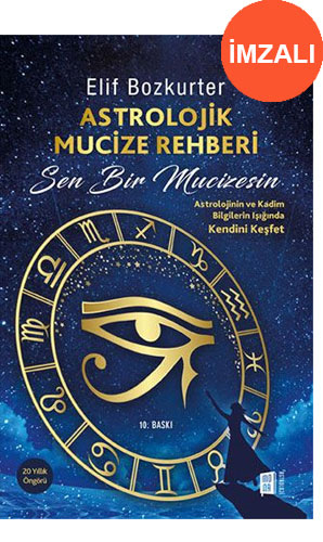 Astrolojik Mucize Rehberi (İmzalı)