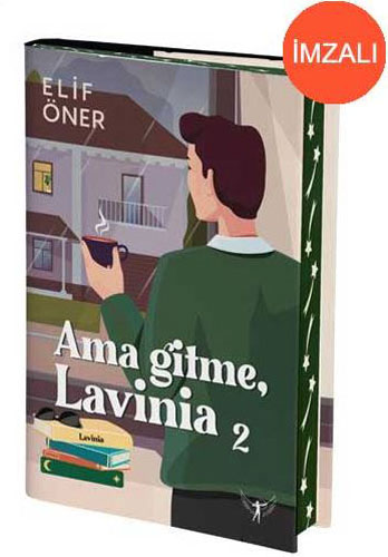 Ama Gitme Lavinia - 2 (İmzalı)