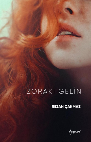 Zoraki Gelin