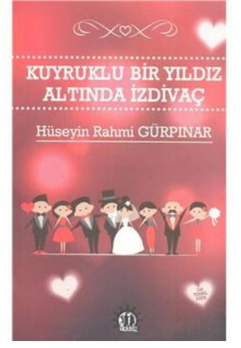 Kuyruklu Bir Yıldız Altında İzdivaç