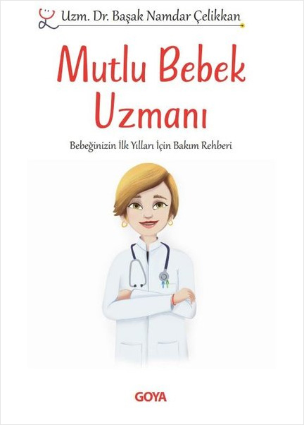 Mutlu Bebek Uzmanı - İmzalı