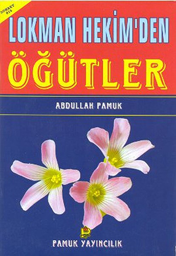 Lokman Hekim'den Öğütler (Sohbet - 013)