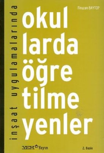 İnşaat Uygulamalarında Okullarda Öğretilmeyenler