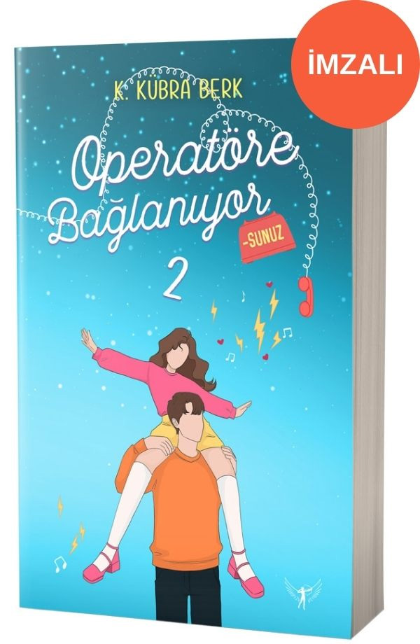 Operatöre Bağlanıyorsunuz 2 (İmzalı)