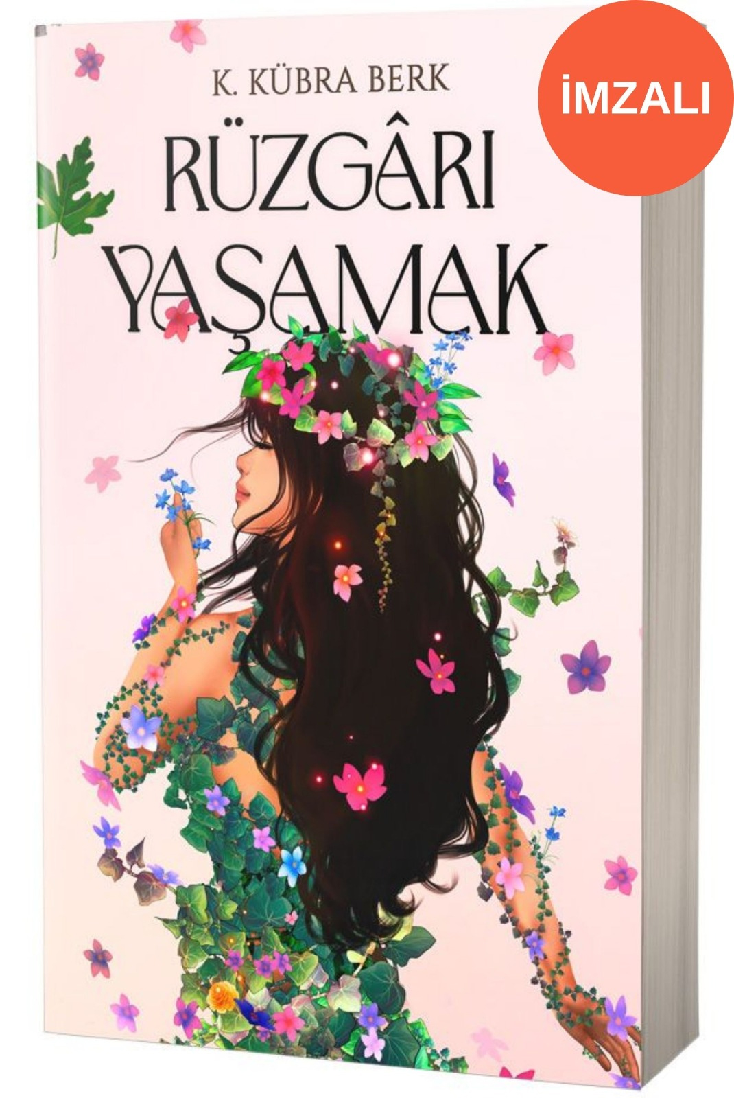 Rüzgârı Yaşamak (İmzalı)