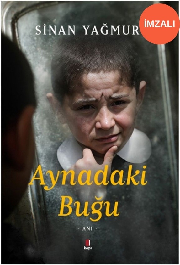 Aynadaki Buğu (İmzalı)