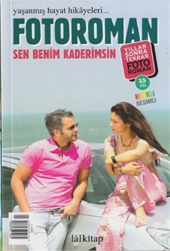 Fotoroman Dergisi Sayı: 1 Sen Benim Kaderimsin Fotoroman Dergisi Sayı: 1 Sen Benim Kaderimsin