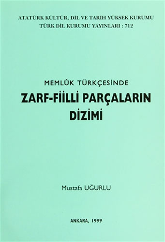Memluk Türkçesinde Zarf-Fiilli Parçaların Dizimi