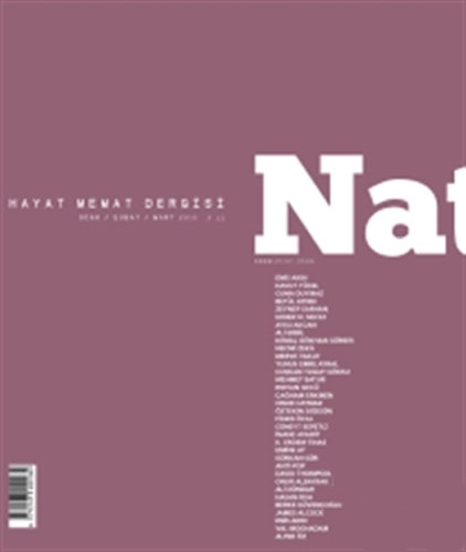 Natama Hayat Memat Dergisi Sayı : 13 Ocak-Şubat-Mart 2016 Natama Hayat Memat Dergisi Sayı : 13 Ocak-Şubat-Mart 2016