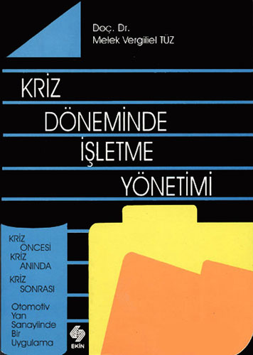 Kriz Döneminde İşletme Yönetimi