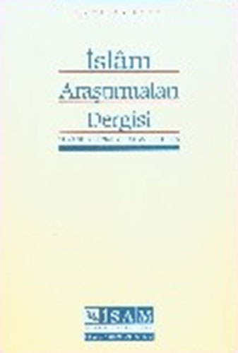 İslam Araştırmaları Dergisi 10 İslam Araştırmaları Dergisi 10