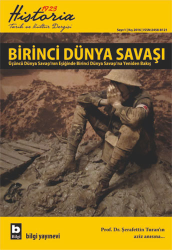 Historia 1923 Tarih Ve Kültür Dergisi Sayı: 1 Historia 1923 Tarih Ve Kültür Dergisi Sayı: 1
