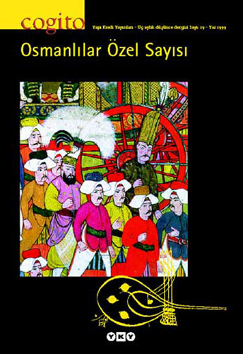 Cogito Sayı 19 - Osmanlılar Özel Sayısı Cogito Sayı 19 - Osmanlılar Özel Sayısı
