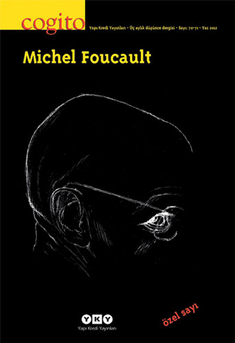 Cogito Sayı 70-71 - Özel Sayı Michel Foucault