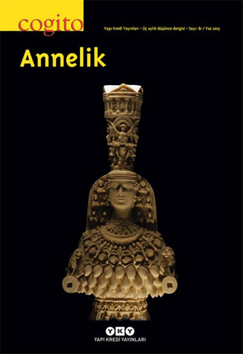 Cogito Sayı 81 - Annelik Cogito Sayı 81 - Annelik