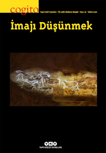 Cogito Sayı: 97 İmajı Düşünmek Cogito Sayı: 97 İmajı Düşünmek