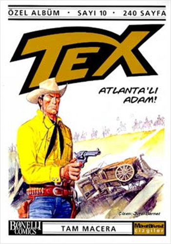 Tex Özel Albüm Sayı: 10 Atlanta’lı Adam!