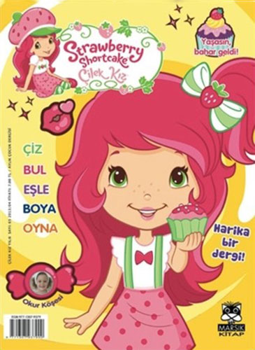 Strawberry Shortcake - Çilek Kız Eylül 2014 Strawberry Shortcake - Çilek Kız Eylül 2014