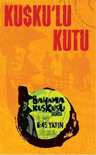 Bahama Kuşkusu Serisi Seti - Kuşkulu Kutu Bahama Kuşkusu Serisi Seti - Kuşkulu Kutu