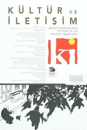 Kültür Ve İletişim Sayı: 35 Kültür Ve İletişim Sayı: 35