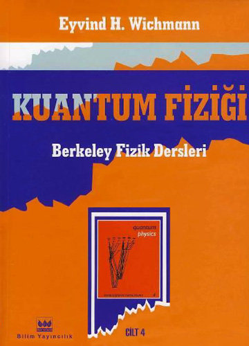    Kuantum Fiziği Berkeley Fizik Dersleri Problem Çözümleri (Cilt 4)