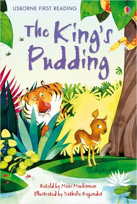 First Reading Level 3 : The King's Pudding