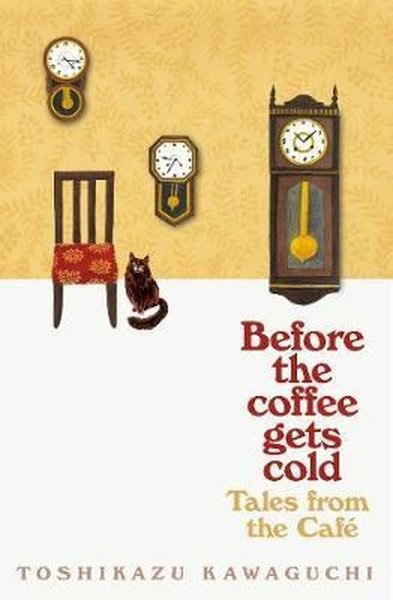 Tales from the Cafe - Before the Coffee Gets Cold
