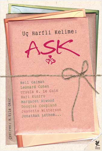 Üç Harfli Kelime Aşk Üç Harfli Kelime Aşk