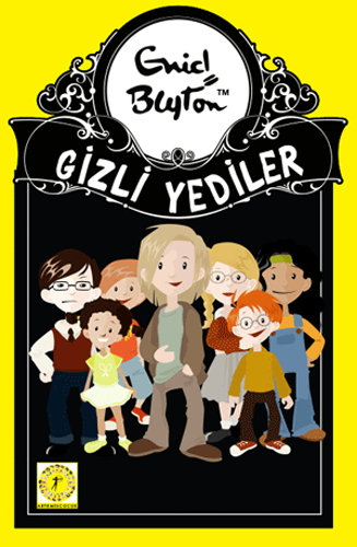 Gizli Yediler 1. Kitap