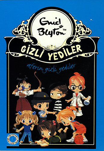 Gizli Yediler 3. Kitap: Aferin Gizli Yediler