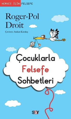 Çocuklarla Felsefe Sohbetleri