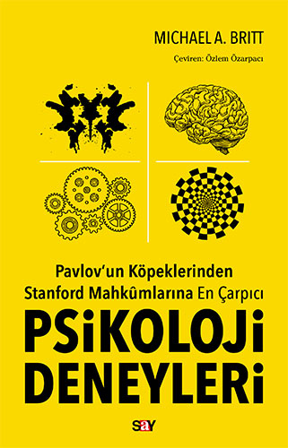Pavlov’un Köpeklerinden Stanford Mahkûmlarına En Çarpıcı Psikoloji Deneyleri