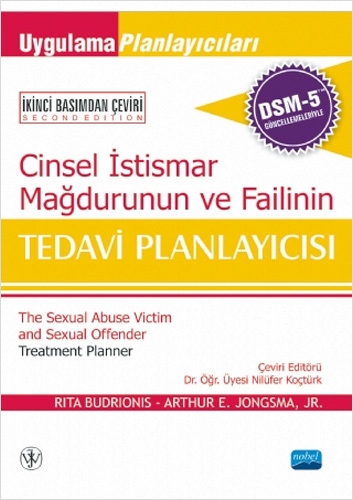 Cinsel İstismar Mağdurunun ve Failinin Tedavi Planlayıcısı