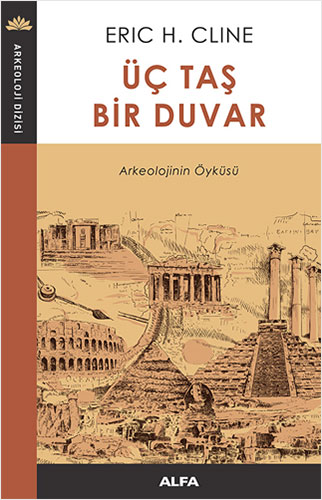 Üç Taş Bir Duvar