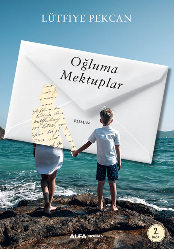 Oğluma Mektuplar