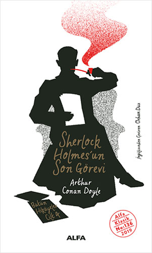 Sherlock Holmes'un Son Görevi