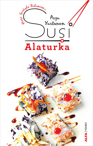 Suşi - Alaturka