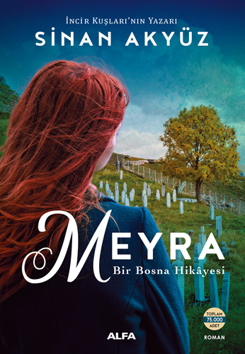 Meyra - Bir Bosna Hikayesi Meyra - Bir Bosna Hikayesi
