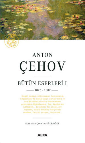 Anton Çehov Bütün Eserleri 1 Anton Çehov Bütün Eserleri 1