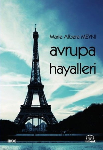Avrupa Hayalleri Avrupa Hayalleri
