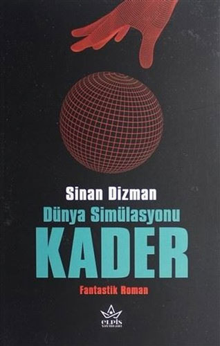 Dünya Simülasyonu Kader Dünya Simülasyonu Kader