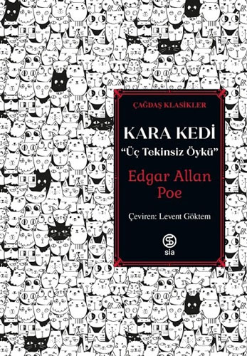 Kara Kedi - Üç Tekinsiz Öykü Kara Kedi - Üç Tekinsiz Öykü
