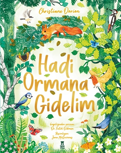 Hadi Ormana Gidelim (Ciltli)