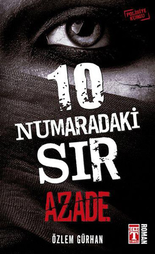 10 Numaradaki Sır Azade 10 Numaradaki Sır Azade