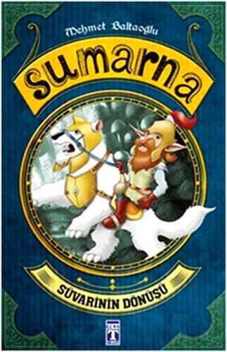 Sumarna: Süvarinin Dönüşü Sumarna: Süvarinin Dönüşü