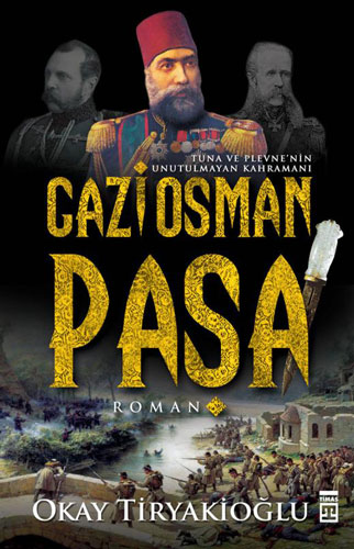 Gazi Osman Paşa Gazi Osman Paşa