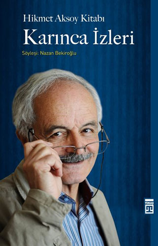 Karınca İzleri Karınca İzleri