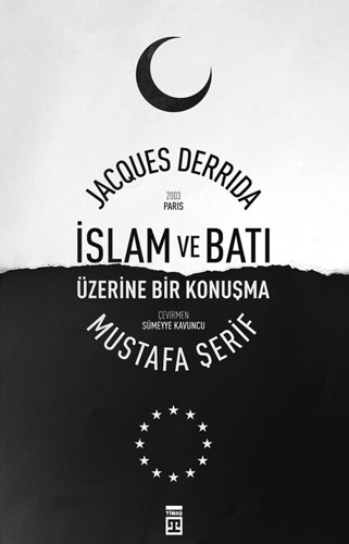 İslam ve Batı Üzerine Bir Konuşma