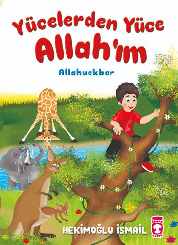 Yücelerden Yüce Allah'ım