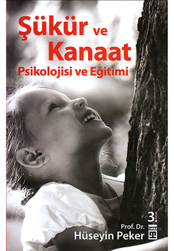 Şükür ve Kanaat Psikolojisi ve Eğitimi